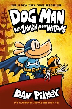 Schrei der Wildnis / Dog Man Bd.6 von Adrian Verlag