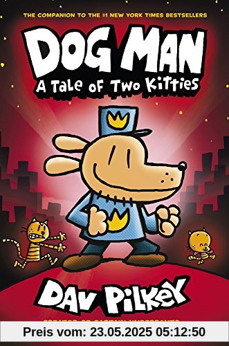 Dog Man: Tale of Two Kitties