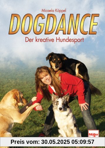 Dogdance: Der kreative Hundesport