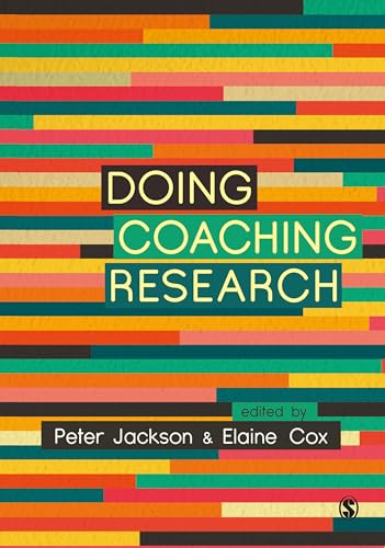 Doing Coaching Research von Sage Publications