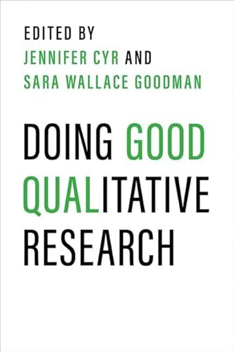 Doing Good Qualitative Research