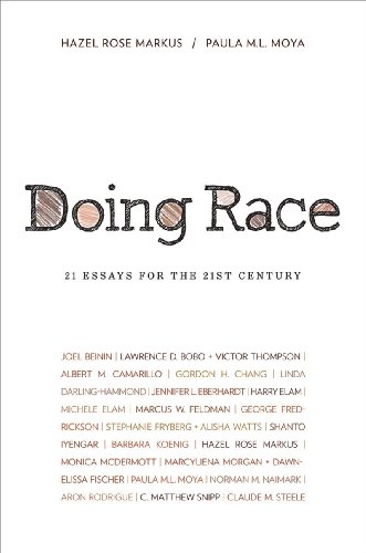 Doing Race: 21 Essays for the 21st Century Doing Race: 21 Essays for the 21st Century von W. W. Norton & Company