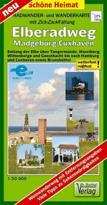 Doktor Barthel Radwander- und Wanderkarte mit Zick Zack Faltung Elberadweg, Magdeburg-Cuxhaven von Barthel