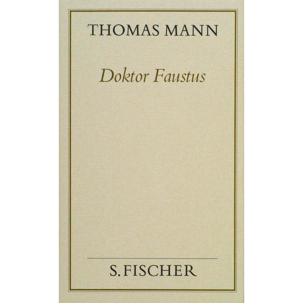 Doktor Faustus (Frankfurter Ausgabe Band 1) von FISCHER, S.