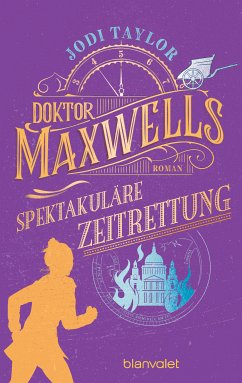 Doktor Maxwells spektakuläre Zeitrettung / Die Chroniken von St. Mary's Bd.5 (eBook, ePUB) von Penguin Random House