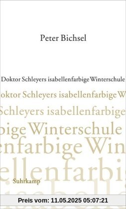 Doktor Schleyers isabellenfarbige Winterschule: Kolumnen 2000-2002 Doktor Schleyers isabellenfarbige Winterschule: Kolumnen 2000-2002