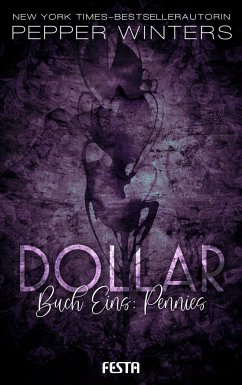 Dollar - Buch 1: Pennies von Festa