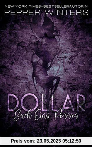 Dollar - Buch 1: Pennies Dollar - Buch 1: Pennies