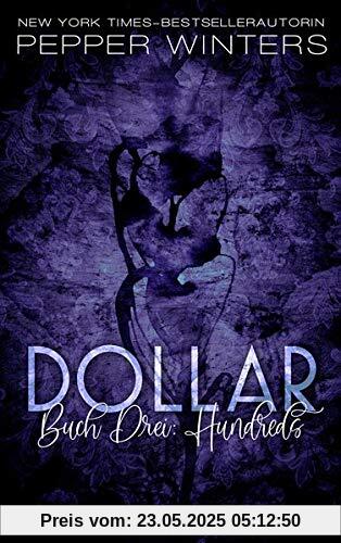 Dollar - Buch 3: Hundreds