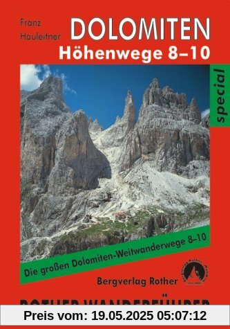 Dolomiten - Höhenwege 8 - 10