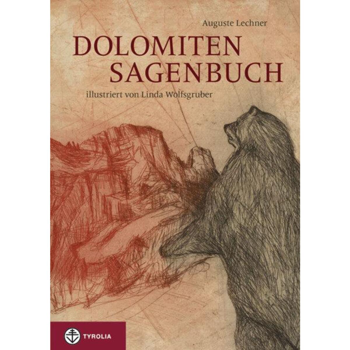 Dolomiten-Sagenbuch von Tyrolia Verlagsanstalt Gm