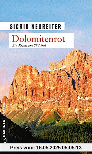 Dolomitenrot: Kriminalroman