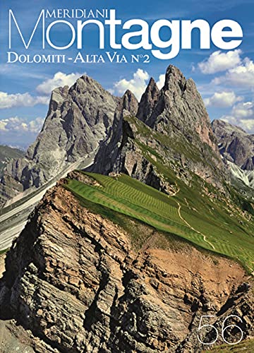 Dolomiti. Alta via n°2. Con Carta geografica ripiegata (Gli speciali di Meridiani montagne)