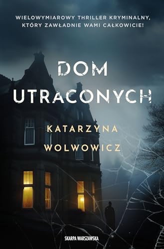 Dom utraconych von Skarpa Warszawska