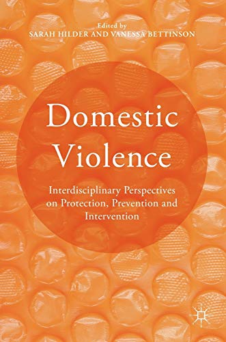 Domestic Violence: Interdisciplinary Perspectives on Protection, Prevention and Intervention von MACMILLAN