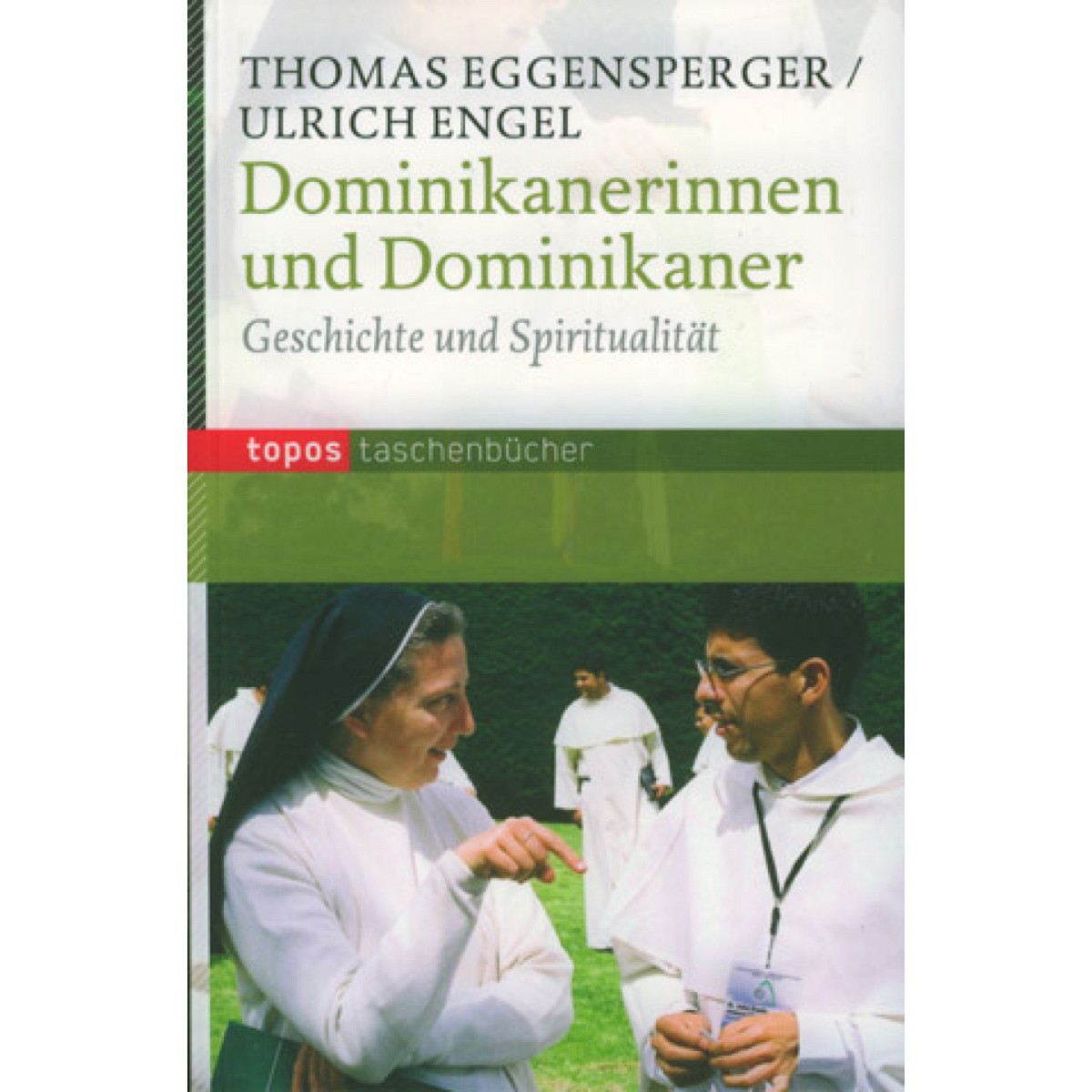 Dominikanerinnen und Dominikaner (1 Stück) von Butzon und Bercker
