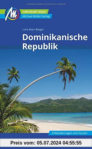 Dominikanische Republik Reiseführer Michael Müller Verlag: Individuell reisen mit vielen praktischen Tipps