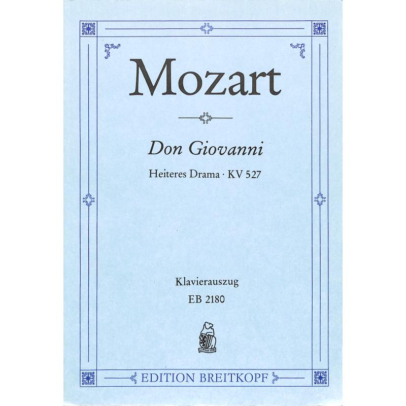 Don Giovanni KV 527 Don Giovanni KV 527