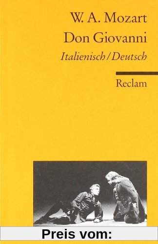 Don Giovanni: Ital. /Dt: Der bestrafte Verführer oder Don Giovanni. Komödie in zwei Akten. Textbuch Italienisch/Deutsch