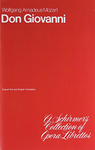 Don Giovanni: Libretto: Opera Libretto