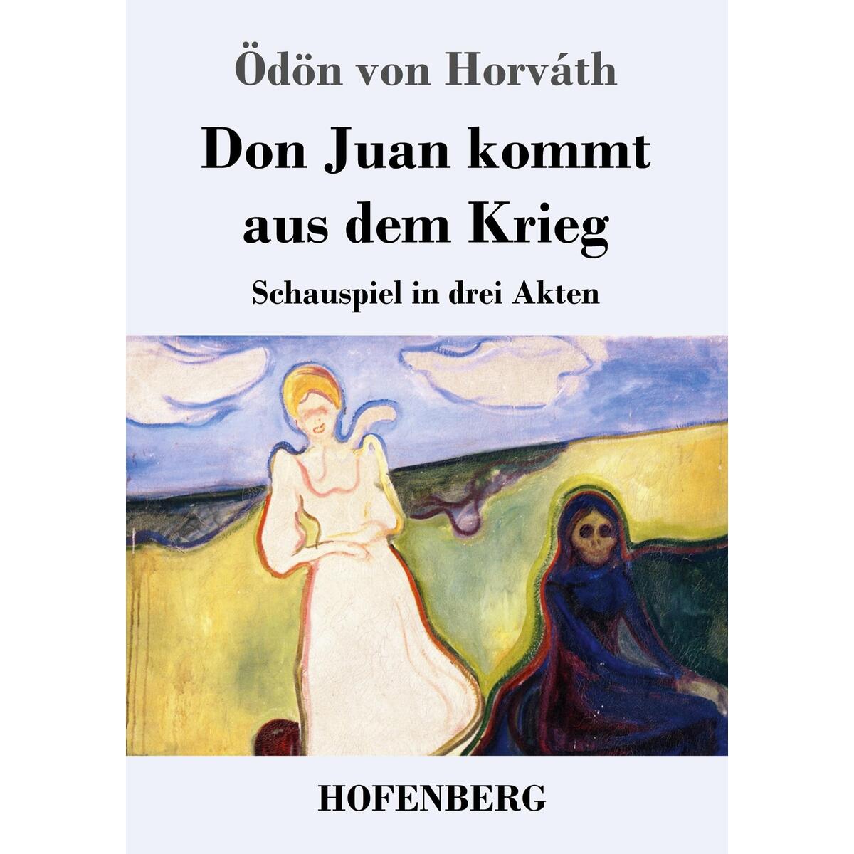 Don Juan kommt aus dem Krieg von Hofenberg