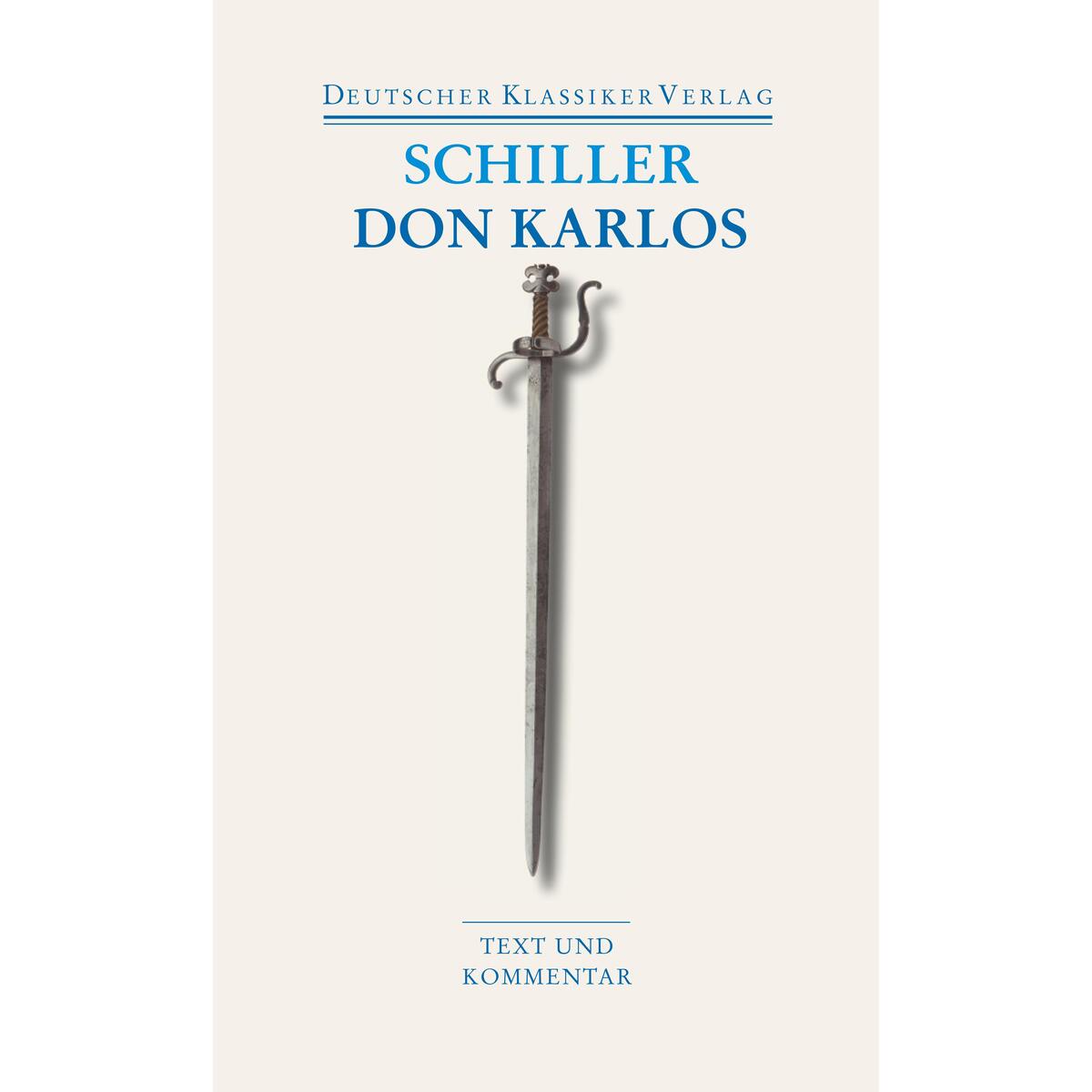 Don Karlos Don Karlos von Deutscher Klassikerverlag