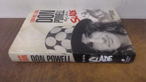 Look Wot I Dun: Don Powell - My Life In Slade