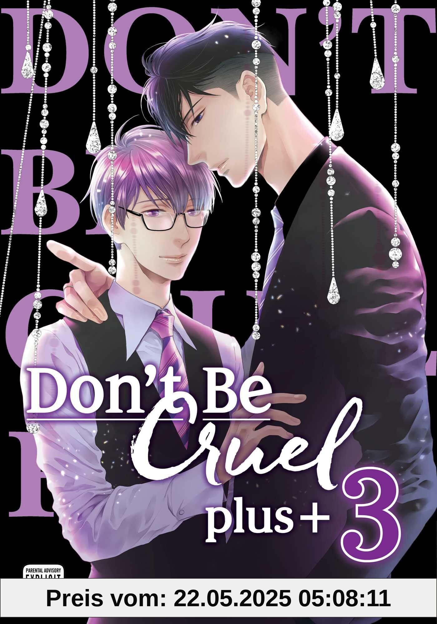 Don’t Be Cruel: plus+, Vol. 3 (DONT BE CRUEL PLUS GN (MR), Band 3)