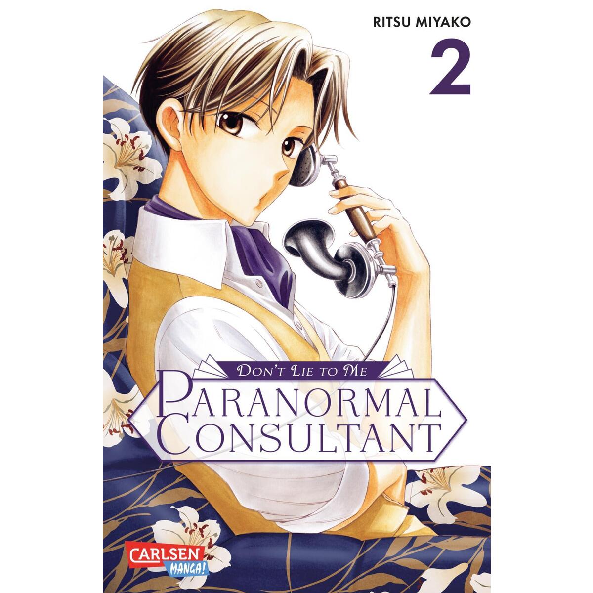 Don't Lie to Me - Paranormal Consultant 2 Don't Lie to Me - Paranormal Consultant 2 von Carlsen Verlag GmbH