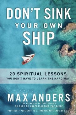 Don't Sink Your Own Ship von Vida Publishers