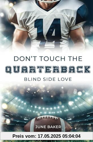 Don't touch the Quarterback: Blind Side Love (Alabama Bears, Band 1)