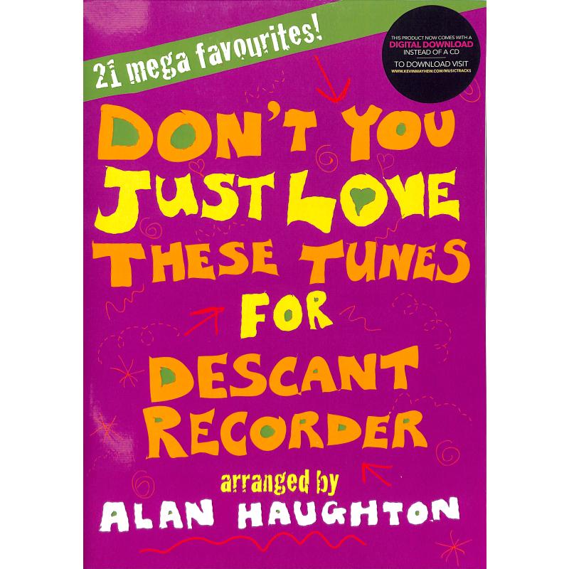Don't you just love these tunes - 21 mega favourites