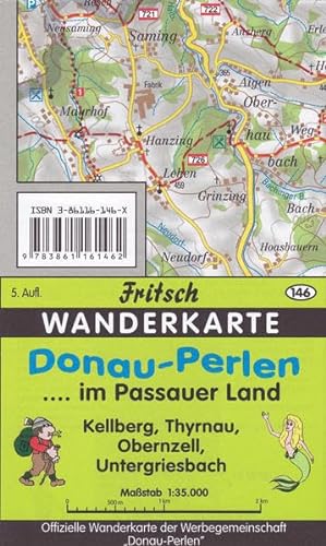 Donau-Perlen im Passauer Land: Kellberg, Thyrnau, Obernzell, Untergriesbach: Wanderkarte. Kellberg, Thyrnau, Obernzell, Untergriesbach (Fritsch Wanderkarten 1:35000)