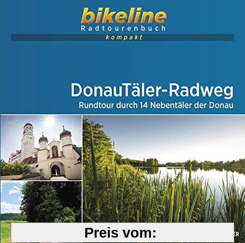 DonauTäler-Radweg: Rundtour durch 14 Nebentäler der Donau, 1:50.000, 277 km, GPS-Tracks Download, Live-Update (bikeline Radtourenbuch kompakt)