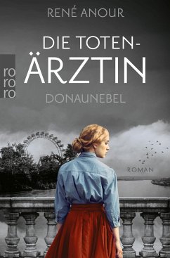Donaunebel / Die Totenärztin Bd.3 von Rowohlt TB.