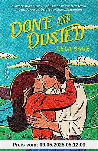 Done and Dusted: A Rebel Blue Ranch Novel
