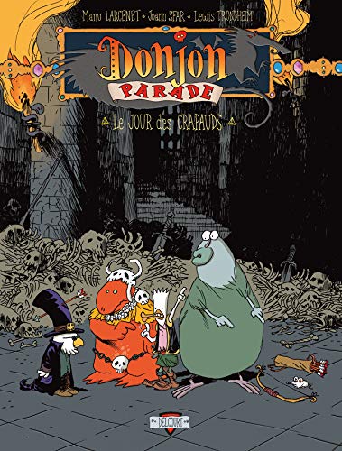 Donjon Parade T03: Le Jour des crapauds