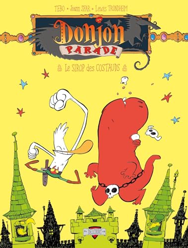 Donjon Parade - T07: Le Sirop des costauds von DELCOURT
