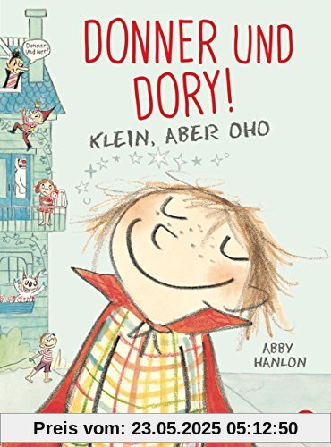 Donner und Dory! Klein, aber oho: Band 1