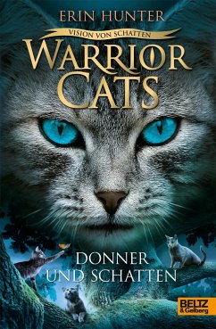 Donner und Schatten / Warrior Cats Staffel 6 Bd.2 von Beltz