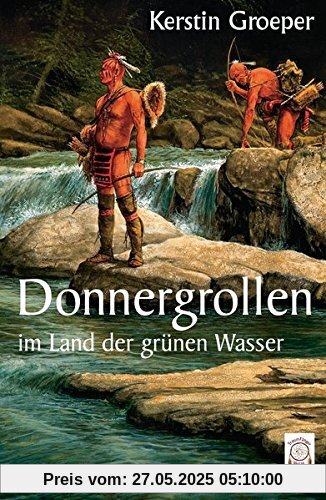 Donnergrollen im Land der grünen Wasser