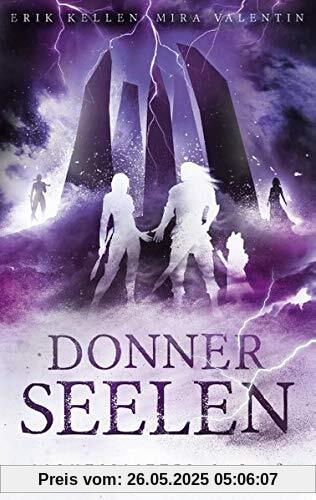 Donnerseelen: Lichtsplitter-Saga 3