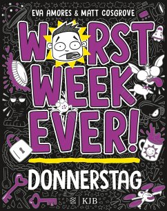 Donnerstag / Worst Week Ever Bd.4 von FISCHER KJB