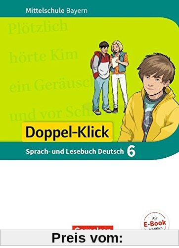 Doppel-Klick - Mittelschule Bayern: 6. Jahrgangsstufe - Schülerbuch