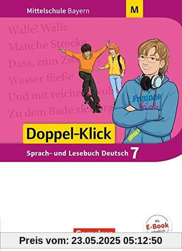 Doppel-Klick - Mittelschule Bayern: 7. Jahrgangsstufe - Schülerbuch: Für M-Klassen