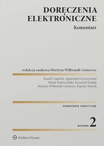 Doręczenia elektroniczne Komentarz (KOMENTARZE PRAKTYCZNE) Doręczenia elektroniczne Komentarz (KOMENTARZE PRAKTYCZNE) von Wolters Kluwer