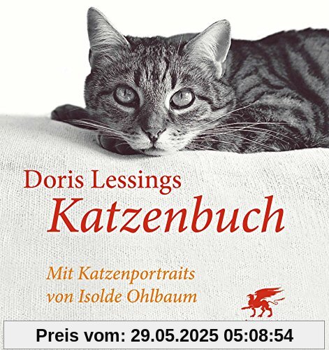 Doris Lessings Katzenbuch Doris Lessings Katzenbuch