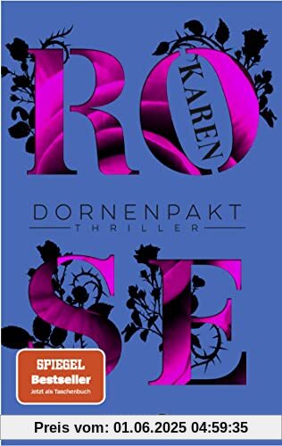 Dornenpakt: Thriller (Die Dornen-Reihe)