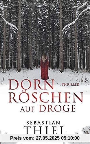 Dornröschen auf Droge