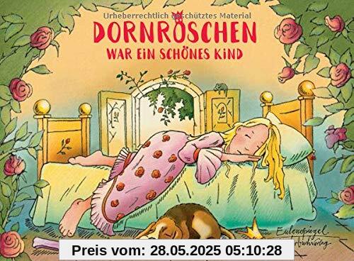 Dornröschen war ein schönes Kind (Eulenspiegel Kinderbuchverlag)